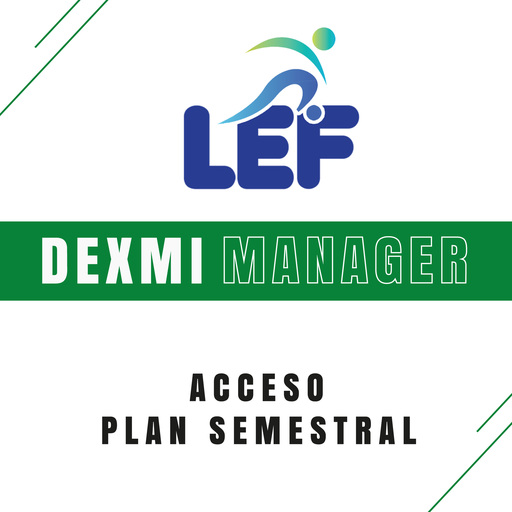 LEF - Liga Estatal de Futbol - Dexmi Manager Plan Semestral por Liga / Torneo